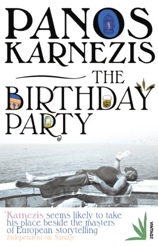 The Birthday Party by Panos Karnezis