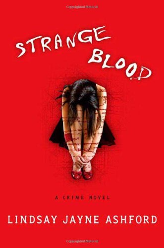 Strange Blood by Lindsay Ashford