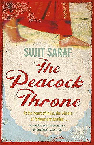 The Peacock Throne by Sujit Saraf