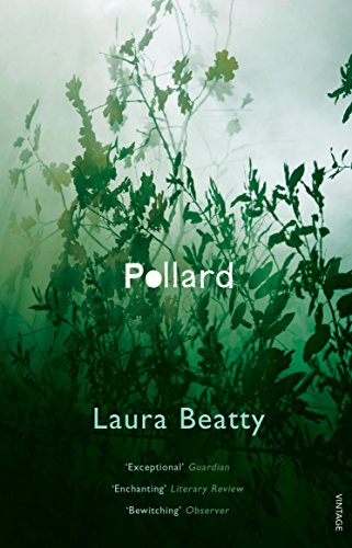 Pollard by Laura Beatty