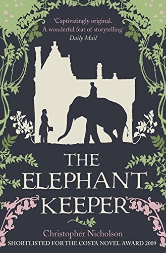 The Elephant Keeper by Christopher Nicholson