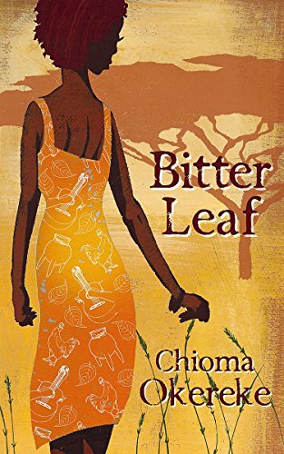 Bitter Leaf by Chioma Okereke