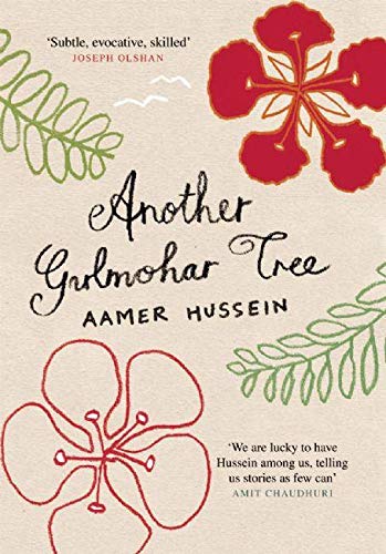 Another Gulmohar Tree by Aamer Hussein