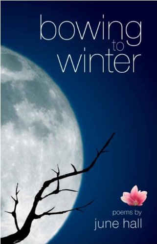 Bowing to Winter by June Hall