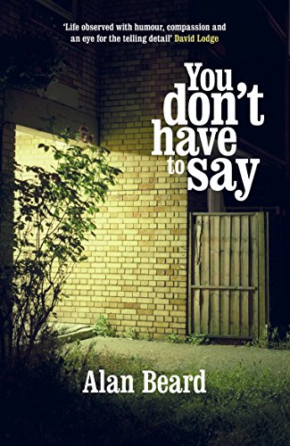 You Don't Have to Say by Alan Beard