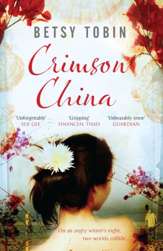 Crimson China by Betsy Tobin