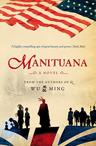 Manituana by Wu Ming