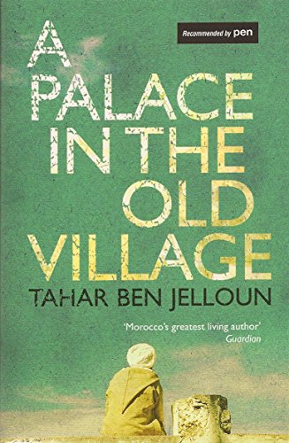 A Palace in the Old Village by Tahar Ben Jelloun