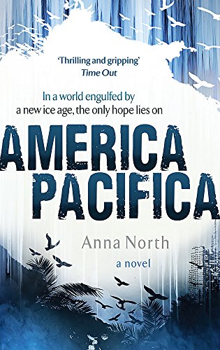 America Pacifica by Anna North