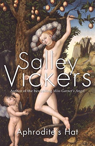 Aphrodite's Hat by Salley Vickers