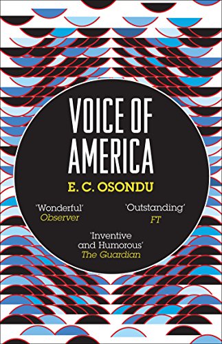 Voice of America by E C Osondu
