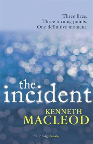The Incident by Kenneth Macleod