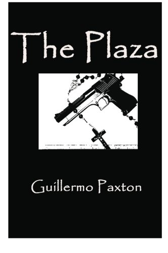 The Plaza by Guillermo Paxton