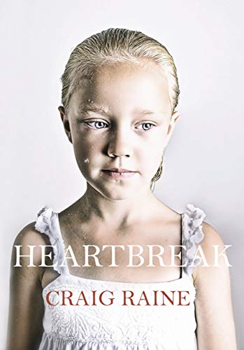 Heartbreak by Craig Raine