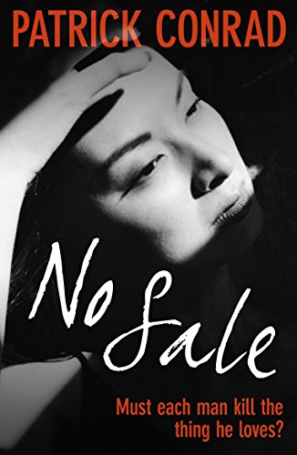 No Sale by Patrick Conrad