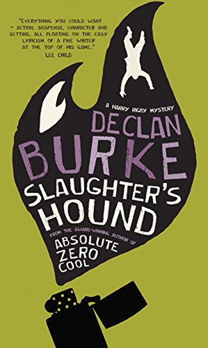 Slaughter's Hound by Declan Burke