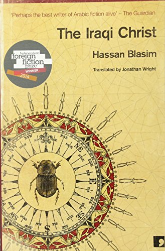 The Iraqi Christ by Hassan Blasim