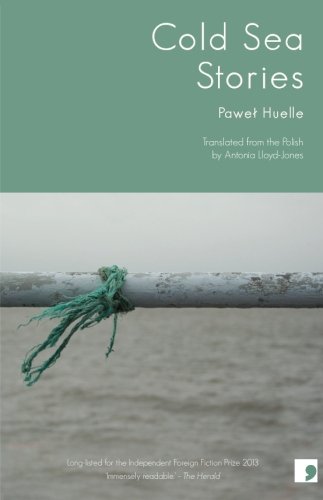 Cold Sea Stories by Pawel Huelle