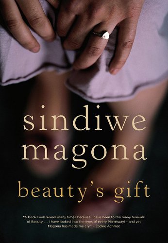 Beauty's Gift by Sindiwe Magona