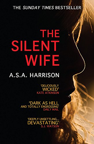 The Silent Wife by A S A Harrison