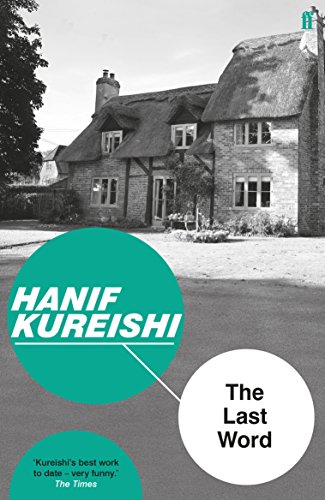 The Last Word by Hanif Kureishi