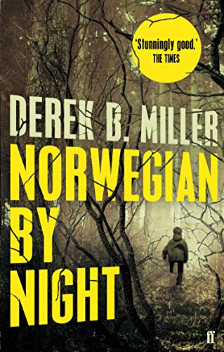 Norwegian By Night by Derek B Miller