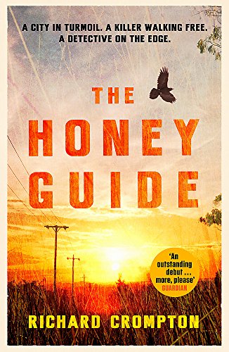The Honey Guide by Richard Crompton