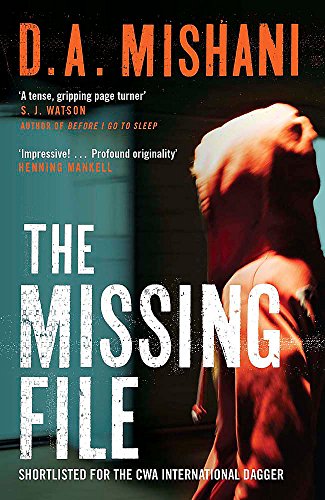 The Missing File by D A Mishani