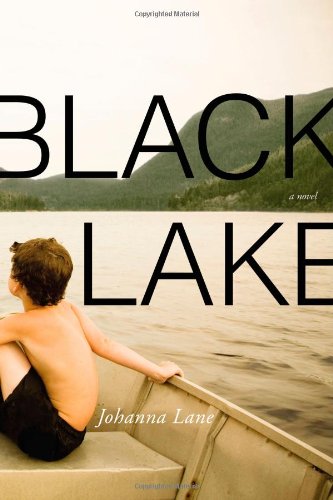 Black Lake by Johanna Lane
