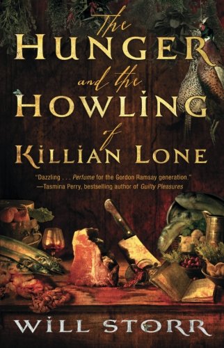 The Hunger and the Howling of Killian Lone by Will Storr