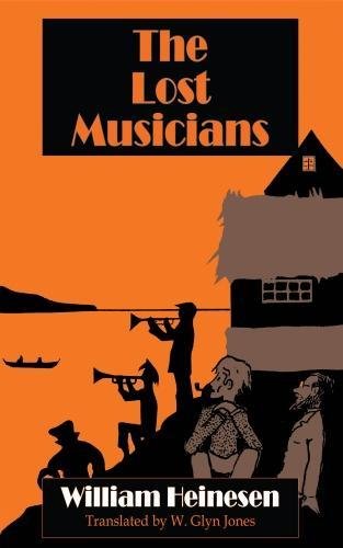 The Lost Musicians by William Heinesen
