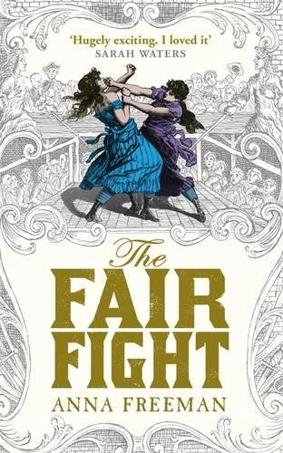 The Fair Fight by Anna Freeman