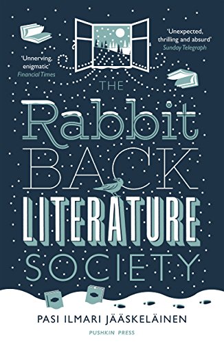The Rabbit Back Literature Society by Pasi Ilmari Jääskeläinen