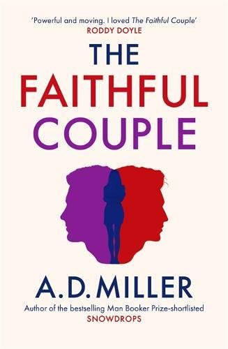 The Faithful Couple by A D Miller