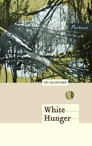 White Hunger by Aki Ollikainen