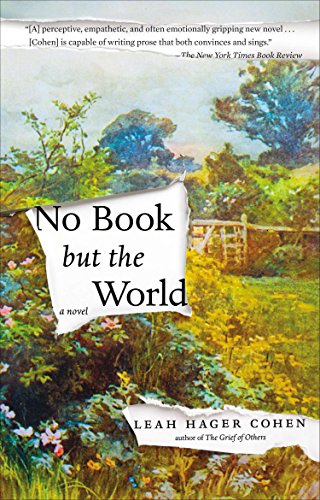 No Book but the World by Leah Hager Cohen