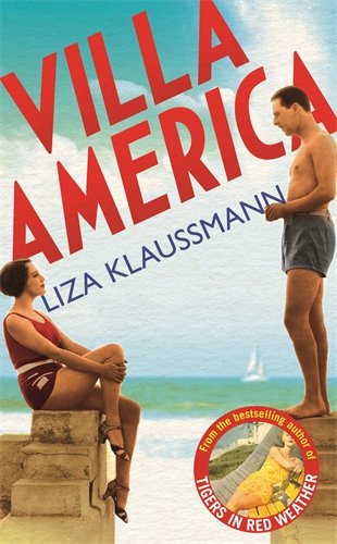 Villa America by Liza Klaussmann