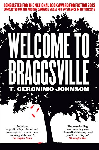 Welcome to Braggsville by T Geronimo Johnson