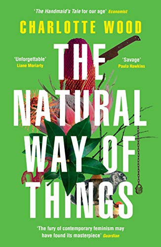 The Natural Way of Things by Charlotte Wood