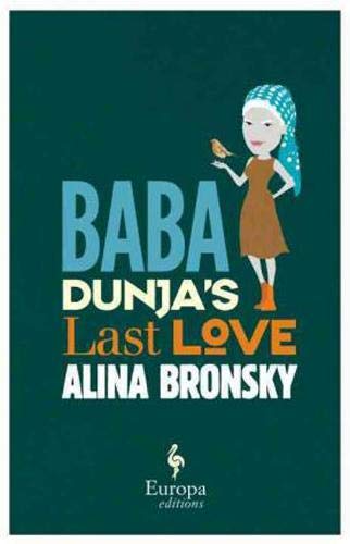 Baba Dunja’s Last Love