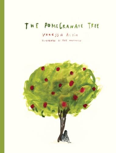 The Pomegranate Tree by Vanessa Altin