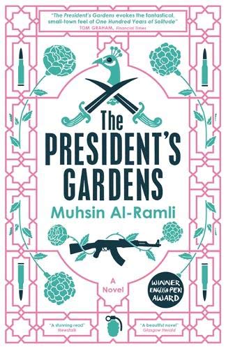 The President's Gardens by Muhsin Al-Ramli