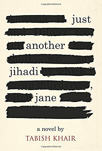 Just Another Jihadi Jane by Tabish Khair