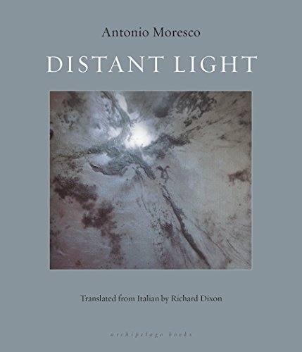 Distant Light by Antonio Moresco