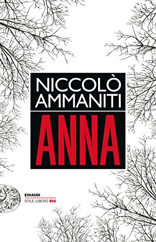 Anna by Niccolò Ammaniti