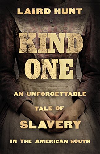 Kind One by Laird Hunt