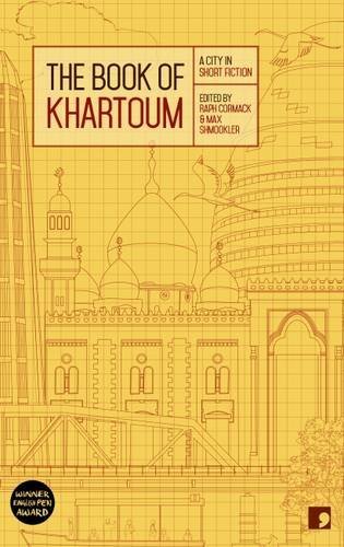 The Book of Khartoum by Rapheal Cormack and Max Shmookler eds