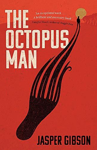 The Octopus Man by  Jasper Gibson