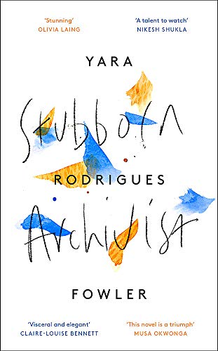 Stubborn Archivist by  Yara Rodrigues Fowler