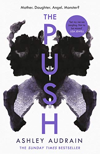 The Push by  Ashley Audrain